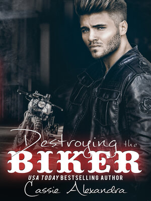 cover image of Destroying the Biker